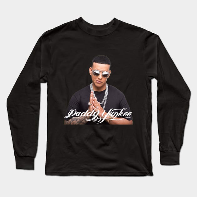 Daddy Yankee - Puerto Rican rapper, singer, songwriter, and actor Long Sleeve T-Shirt by Hilliard Shop